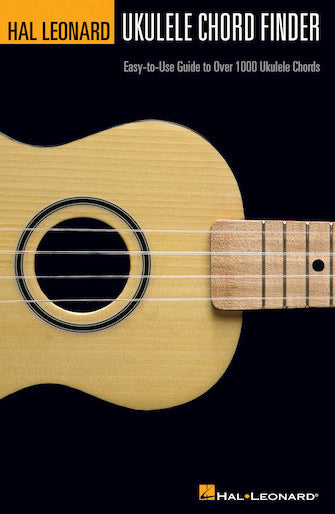 Hal Leonard Ukulele Chord Finder 6”x9” Version