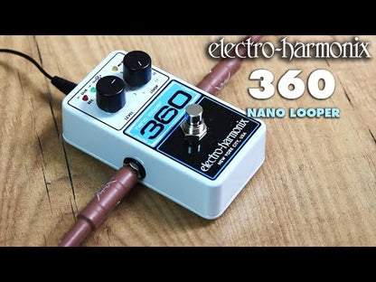 Electro-Harmonix 360 Nano Looper