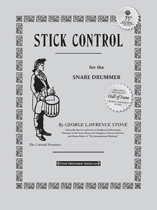 Stick Control For The Snare Drummer