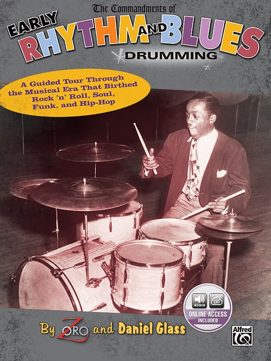 The Commandments Of Early Rhythm & Blues Drumming
